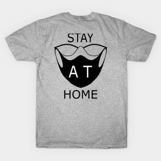 Stay at Home T-Shirt